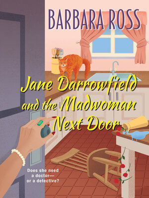 Jane Darrowfield and the Madwoman Next Door - ebook